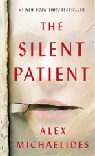 Alex Michaelides - The Silent Patient