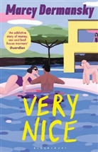 Marcy Dermansky, Dermansky Marcy - Very Nice