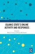 Maura (Dublin City University Conway, Maura Macdonald Conway, Maura Conway, Maura (Dublin City University Conway, Stuart MacDonald, … - Islamic States Online Activity and Responses