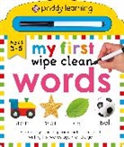 Priddy Books, Roger Priddy, Priddy Roger - My First Wipe Clean: Words