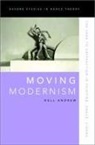 Nell Andrew, Nell (Associate Professor of Art History Andrew, Andrew Nell - Moving Modernism