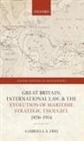 Gabriela A. Frei, Gabriela A. (Early Career Fellow Frei - Great Britain, International Law, and the Evolution of Maritime