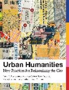 Jonathan Jae-An Crisman, Jonathan Jae-an (University of Southern California) Crisman, Dana Cuff, Dana Loukaitou-Sideris Cuff, Cuff Dana, Anastasia Loukaitou-Sideris... - Urban Humanities