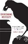 Thomas P. Crocker - Overcoming Necessity