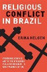 Erika Helgen - Religious Conflict in Brazil