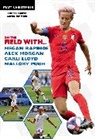Matt Christopher, Christopher Matt - On the Field with...Megan Rapinoe, Alex Morgan, Carli Lloyd, and Mallory Pugh