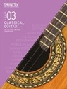 Trinity College London - Trinity College London Classical Guitar Exam Pieces From 2020: Grade 3