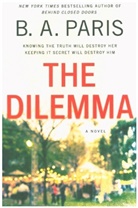 B. A. Paris, B.A. Paris - The Dilemma