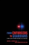 Hannah L F Cooper, Hannah L. F. Cooper, Hannah L. F. (Associate Professor and Vice Cooper, Hannah L. F. (Associate Professor and Vice Chair Cooper, Mindy Thompson Fullilove, Mindy Thompson (Professor of Urban Policy and Health Fullilove... - From Enforcers to Guardians