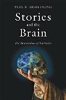 Paul B. Armstrong, Armstrong Paul B. - Stories and the Brain