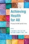David Schleiff Bishai, David Bishai, Meike Schleiff - Achieving Health for All