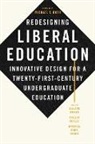 William Motley Moner, William Moner, Phillip Motley, Motley Phillip, Rebecca Pope-Ruark - Redesigning Liberal Education