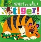 Make Believe Ideas - Never Touch A Tiger!