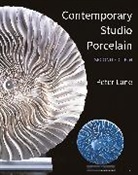 Peter Lane, LANE PETER - Contemporary Studio Porcelain -2nd Edition-