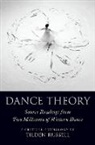Tilden Russell, Tilden Russell, Tilden (Professor Emeritus of Music Russell, Russell Tilden - Dance Theory