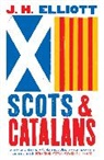 J H Elliott, J. H. Elliott, Elliott J. H. - Scots and Catalans