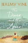 Jeremy Vine, Vine Jeremy - The Diver and The Lover