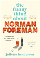 Julietta Henderson - The Funny Thing about Norman Foreman