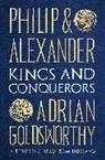 Adrian Goldsworthy, Goldsworthy Adrian - Philip and Alexander