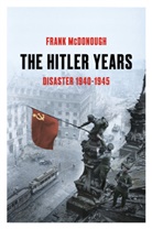 Frank Mcdonough - The Hitler Years