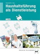 Sabin Klug, Sabine Klug, Dorothea Simpfendörfer - Haushaltsführung als Dienstleistung