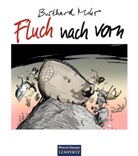 Burkhard Mohr - Fluch nach vorn