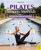 Andrea Frey - Die Pilates Elements Methode
