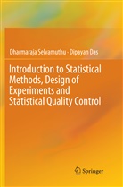Dipayan Das, Dharmaraj Selvamuthu, Dharmaraja Selvamuthu - Introduction to Statistical Methods, Design of Experiments and Statistical Quality Control