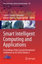 Vikran Bhateja, Vikrant Bhateja, Swagatam Das, Suresh Chandra Satapathy - Smart Intelligent Computing and Applications