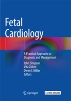 Owen I Miller, Owen I. Miller, John Simpson, Vit Zidere, Vita Zidere - Fetal Cardiology
