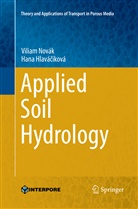 Hana Hlavá¿iková, Hana Hlaváciková, Vilia Novák, Viliam Novák - Applied Soil Hydrology
