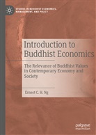Ernest C H Ng, Ernest C. H. Ng - Introduction to Buddhist Economics