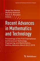 Kasso A Okoudjou, Serge Dos Santos, Mostaf Maslouhi, mostafa maslouhi, Kasso A. Okoudjou - Recent Advances in Mathematics and Technology