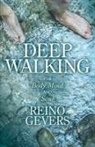 Reino Gevers - Deep Walking