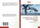 Belabbas Ghernaout - Dictionnaire des noms des plantes Français-Latin TOME 2