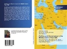 Abdolrez Alishahi, Abdolreza Alishahi, M, Atieh Mahdipour, Hami Soleimani Souchelmaei, Hamid Soleimani Souchelmaei - Politics and Governance in the Middle East in Post ISIS