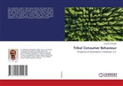 Koppala Venugopal, Koppala Venugopoal - Tribal Consumer Behaviour