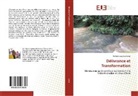 Lofudu Loyamba Loma - Délivrance et Transformation