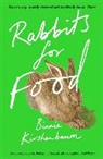 Binnie Kirshenbaum, Kirshenbaum Binnie - Rabbits for Food