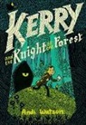 Andi Watson - Kerry and the Knight of the Forest