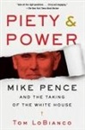 Tom LoBianco - Piety & Power