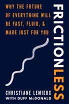 Christiane Lemieux, Christiane Mcdonald Lemieux, Lemieux Christiane, Duff Mcdonald, McDonald Duff - Frictionless