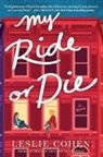 Leslie Cohen, Cohen Leslie - My Ride or Die