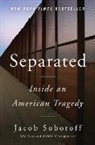 Jacob Soboroff - Separated