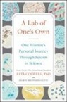 Sharon Bertsch McGrayne, Rita Colwell, Rita/ McGrayne Colwell, Sharon Bertsch Mcgrayne, McGrayne Sharon Bertsch - A Lab of One's Own