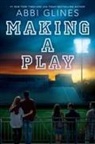 Abbi Glines - Making a Play