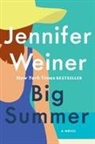Jennifer Weiner - Big Summer