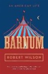 Robert Wilson - Barnum