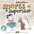 Morag Hood, Hood Morag, Ella Okstad, Okstad Ella - Sophie Johnson: Sports Superstar