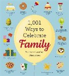 Cider Mill Press, Cider Mill Press - 1,001 Ways to Celebrate Family